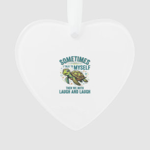 Funny Turtle Talking To Myself Vintage Shirt Desig Ornament