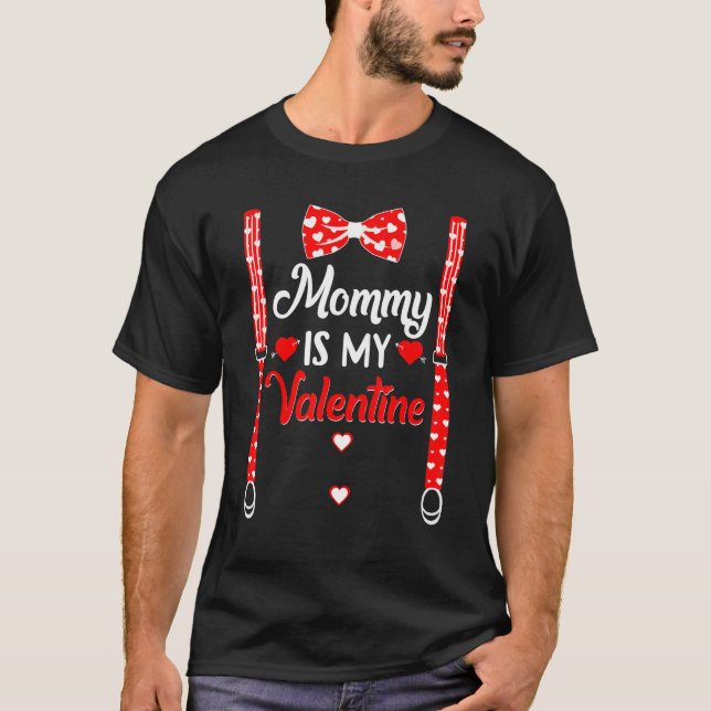 Funny Tuxedo Bowtie Valentine's Day My Mom Is My V T-Shirt (Front)