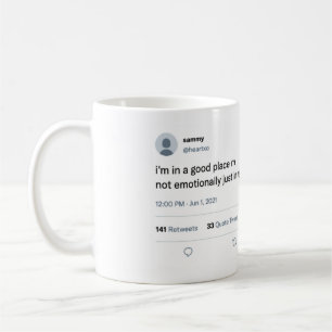 Funny Tweet on a Mug  Dorm, Apartment