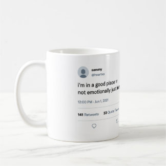 Funny Tweet on a Mug  Dorm, Apartment