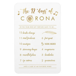 Funny Twelve Days of Corona   Gold White Holiday Magnet