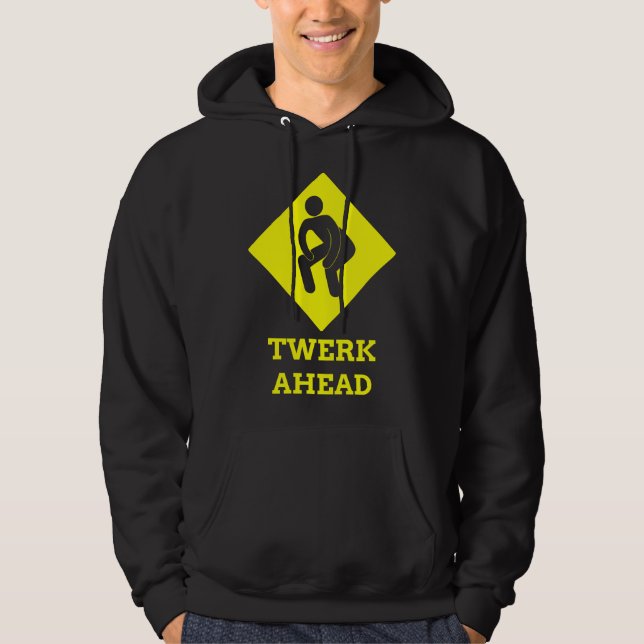 Funny Twerk Dance Hoodie (Front)