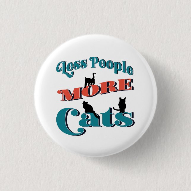 Funny Typography Cats 3 Cm Round Badge (Front)