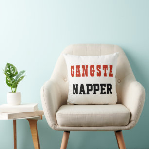 Funny Typography GANGSTA NAPPER Cushion