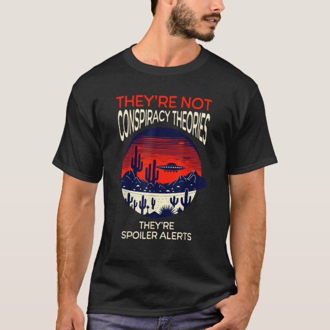 Funny UFO Alien Disclosure Conspiracy Theory T-Shirt (Front)