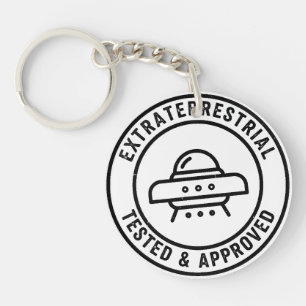 Funny UFO Alien Extraterrestrial Tested & Approved Key Ring