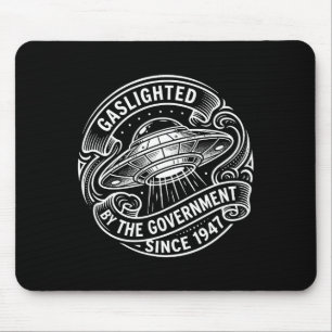 Funny Ufo Alien Gaslighted Government Graphic Art Mouse Mat