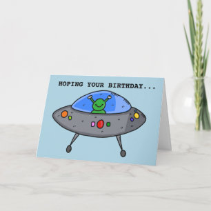 FUNNY UFO BIRTHDAY GREETING CARD