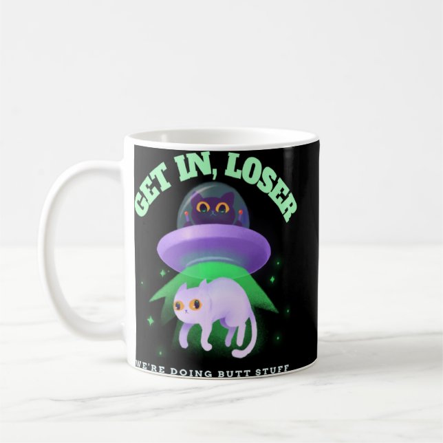 Funny Ufo Cat Alien Abduction We Re Doing Butt Stu Coffee Mug (Left)