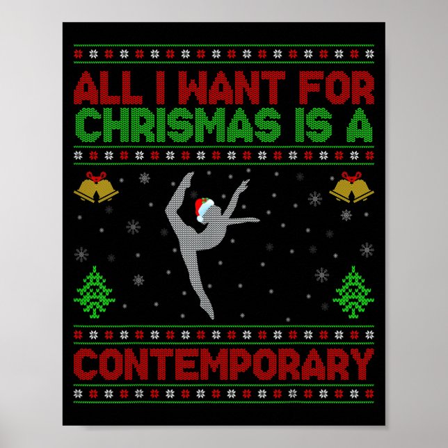 Funny Ugly All I Want For Christmas Is A Contemrar Poster (Front)