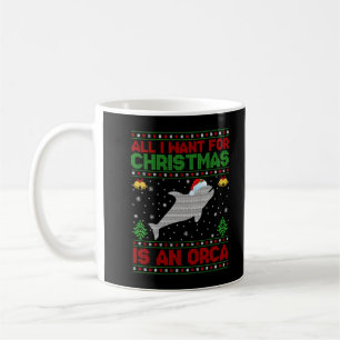 Funny Ugly All I Want For Christmas Is A Orca Long Coffee Mug