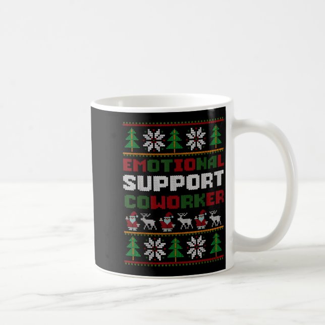 Funny Ugly Christmas Sweater Emotional Suprt Cowor Coffee Mug (Right)
