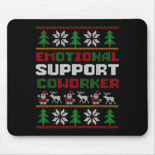 Funny Ugly Christmas Sweater Emotional Suprt Cowor Mouse Mat