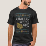 Funny Ugly Hanukkah Sweater Challah At Ya Girl Mat<br><div class="desc">Funny Ugly Hanukkah Sweater Challah At Ya Girl Matching</div>