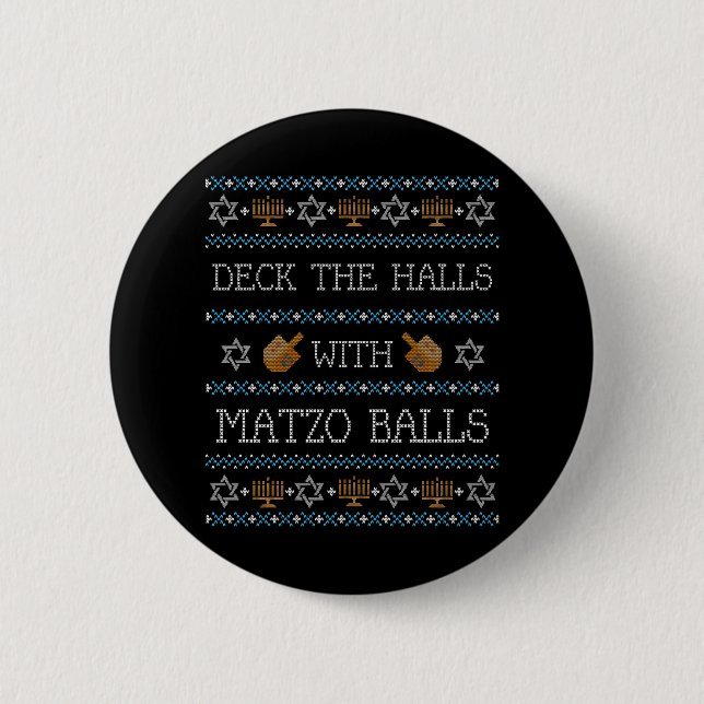 Funny Ugly Hanukkah Sweater Deck Halls Matzo 6 Cm Round Badge (Front)