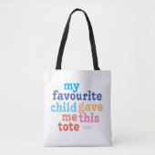 funny UK mother's day favourite child Tote Bag (Front)