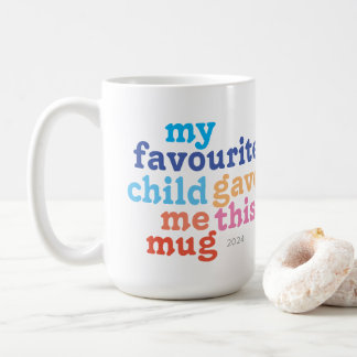 funny UK mother's or father's day favourite child Coffee Mug