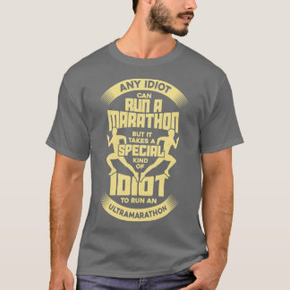 Funny Ultra Marathon Running Run Marathoner Gift  T-Shirt