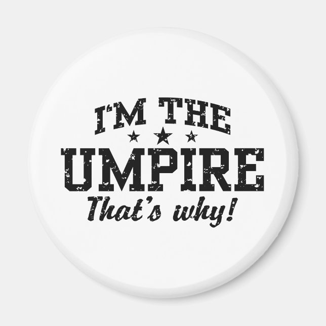 Funny Umpire Magnet (Front)