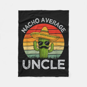 Funny uncles joke humour cinco de mayo nacho avera fleece blanket