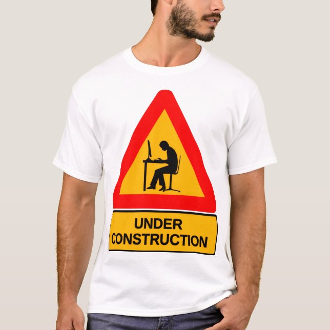 Funny Under Construction Graphic T-Shirt – Office  (Front)
