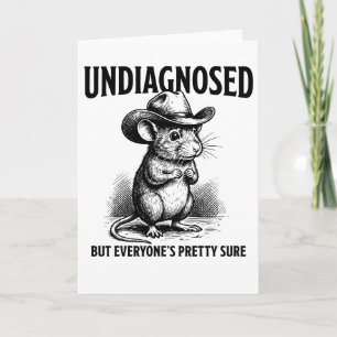 Funny Undiagnosed Everyone’s Pretty Sure Western Card