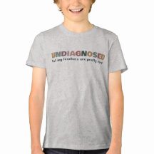 Funny Undiagnosed