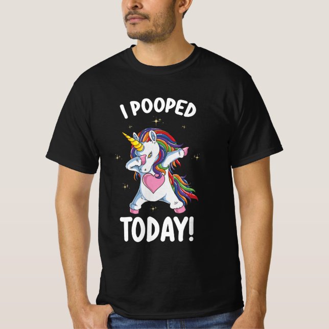 Funny Unicorn I Pooped Today T-Shirt (Front)