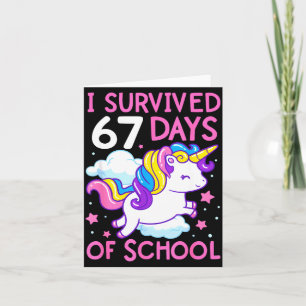 Funny Unicorn I Survived 67 Days Of School Meme Fo Card