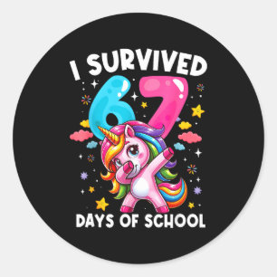 Funny Unicorn I Survived 67 Days Of School Meme Fo Classic Round Sticker