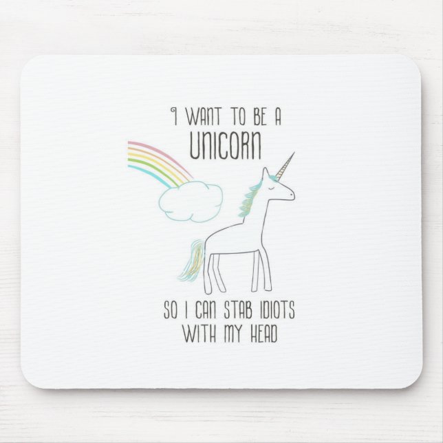 Funny Unicorn Illustration with Saying Mouse Mat (Front)