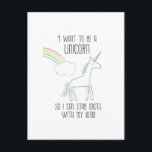 Funny Unicorn Illustration with Saying Postcard<br><div class="desc">A postcard with a funny unicorn illustration and a rainbow in the background. The text says: I want to be a Unicorn so I can stab idiots with my head.</div>
