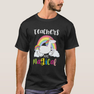 Funny Unicorn Rainbow Clouds Teachers Are Magical T-Shirt