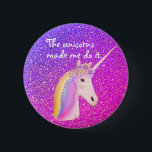 Funny Unicorn Rainbow Fantasy Purple Pink Glitter 6 Cm Round Badge<br><div class="desc">Funny Unicorn Rainbow Fantasy Purple Pink Glitter Button Designed with a sparkly glam bright purple and pink ombre faux glitter sparkles background and a pretty white uniçorn on the center. She has rainbow hair and flowers on the top of her head. Funny phrase "The unicorns made me do it" is...</div>