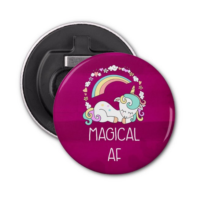 Funny Unicorn Saying Magical AF Bottle Opener (Front)