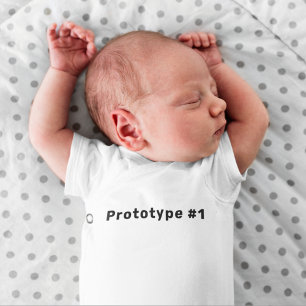 Funny Unique Prototype #1 Baby Bodysuit