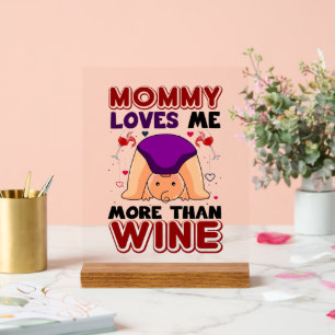 Funny unisex baby  nursery Mummy love Acrylic Sign