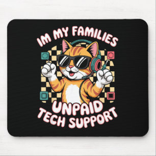 Funny unpaid tech pc support orange tabby cat game mouse mat