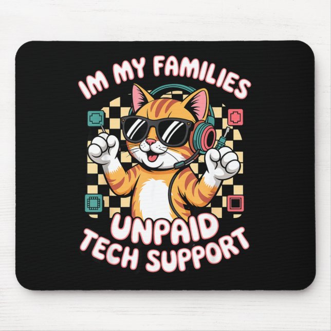 Funny unpaid tech pc support orange tabby cat game mouse mat (Front)