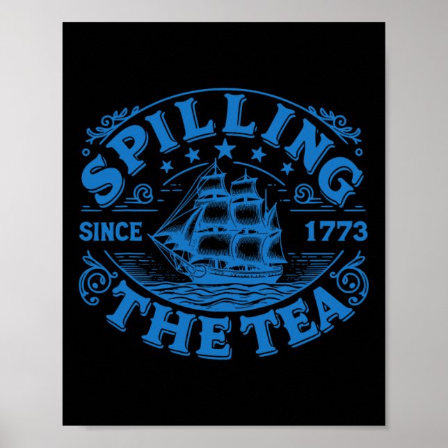 Funny Us History Teacher Boston Spilling The Tea S Poster (Front)