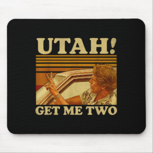 Funny Utah Get Me Two Vintage Quote Graphic Mouse Mat