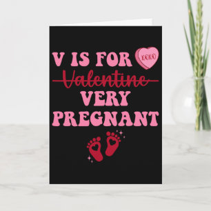 Funny V Is For Very Pregnant Gender Reveal Valenti Card