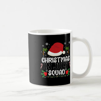 Funny Vacation Christmas In July Squad Xmas Santa Coffee Mug