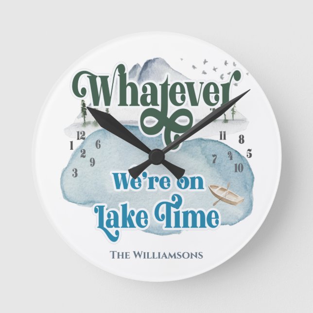 Funny Vacation Lake Time Family Monogram Round Clock (Front)