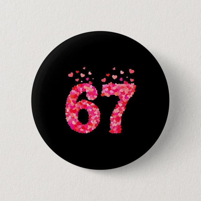 Funny Valentine 6 7 Meme Boy Six Seven Hearts Gen  6 Cm Round Badge (Front)