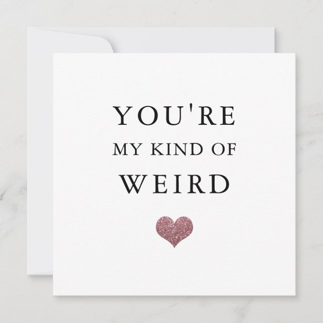 funny valentine/anniversary glitter heart weird holiday card (Front)