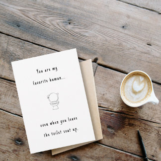 Funny valentine/anniversary toilet favourite human card