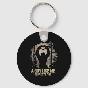 Funny Valentine Bigfoot Heart A Guy Like Me Is Har Key Ring