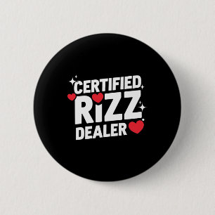 Funny Valentine Certified Rizz Dealer Gen Alpha Me 6 Cm Round Badge