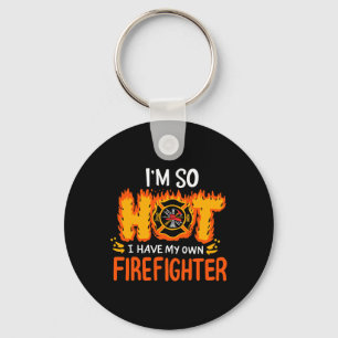 Funny Valentine Gift Firemans Wife I Have My Own F Key Ring